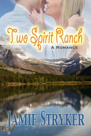 Cover of the book Two Spirit Ranch: A Romance by Brittany Batong