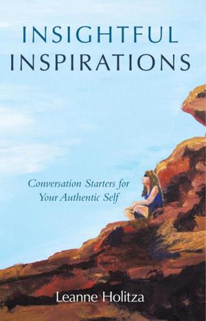 Cover of the book Insightful Inspirations by Paula Lenz