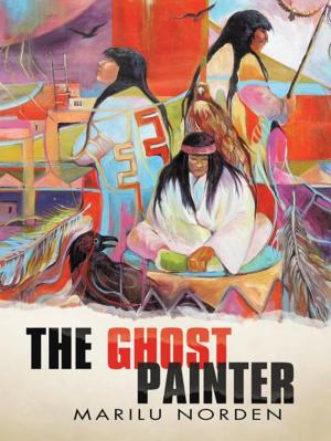 Cover of the book The Ghost Painter by Martha E. Keller