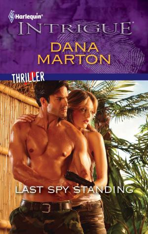 Cover of the book Last Spy Standing by Nina Harrington