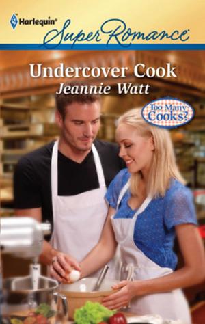 Cover of the book Undercover Cook by Kat Cantrell, Rachel Lee