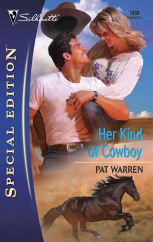 Cover of the book Her Kind of Cowboy by Loreth Anne White