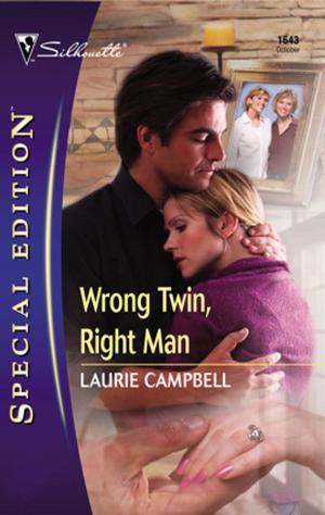 Cover of the book Wrong Twin, Right Man by Maxine Sullivan, Diana Palmer, Maureen Child, Katherine Garbera, Anna DePalo, Robyn Grady