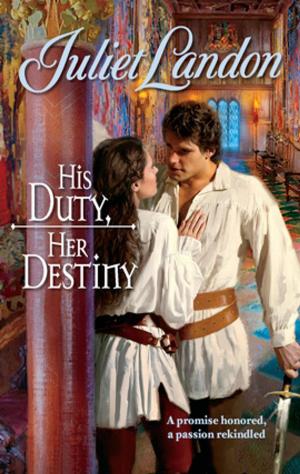 Cover of the book His Duty, Her Destiny by Nancy Robards Thompson