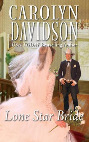 Cover of the book Lone Star Bride by Tawny Weber