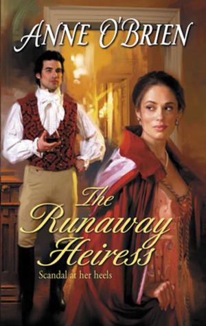 Cover of the book The Runaway Heiress by Jennifer Taylor