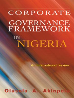 Cover of the book Corporate Governance Framework in Nigeria by Dr. Richard Guidry