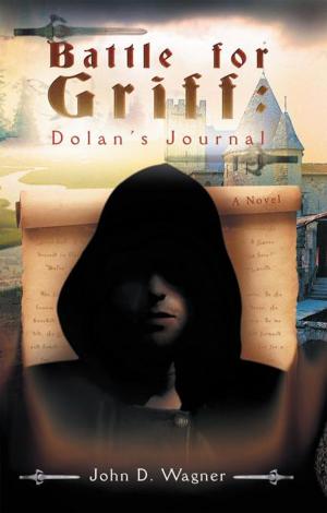 Cover of the book Battle for Griff: Dolan’S Journal by Tonyi Amba-Ambaiowei