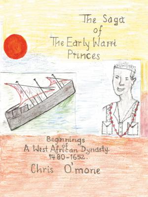 Cover of the book The Saga of the Early Warri Princes by Maja Panic