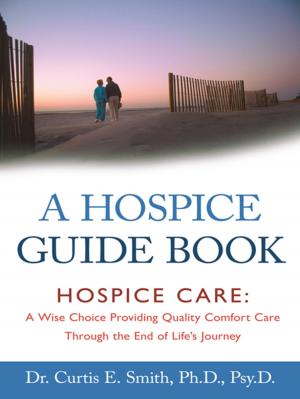 Cover of the book A Hospice Guide Book by Janet Safford Cline