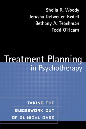 Cover of the book Treatment Planning in Psychotherapy by Bradley S. Witzel, PhD, Mary E. Little, PhD