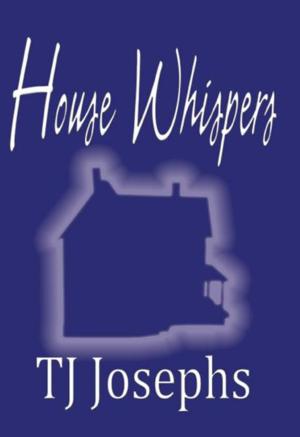 Cover of the book House Whispers by H.C. Hannah