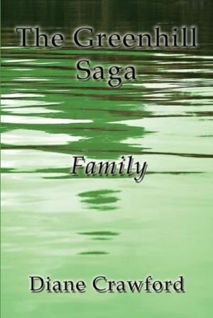 Cover of the book The Greenhill Saga by Treva Scott Thompson