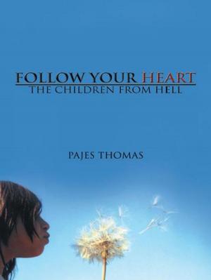 Cover of the book Follow Your Heart by Minister David Cousar