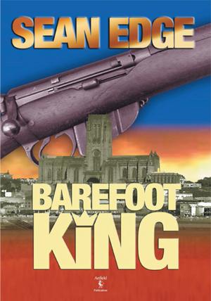 Cover of the book Barefoot King by Annette Martens