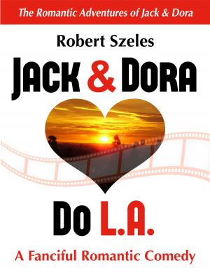Cover of the book Jack & Dora Do L.A. by Carolyn Zane