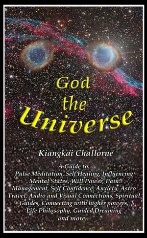 Cover of the book God the Universe by Denise Alvarado, Madrina Angelique