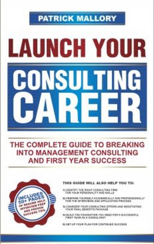 Cover of the book Launch Your Consulting Career by G. Allen Clark