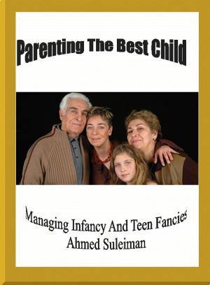 Cover of the book Parenting The Best Child by Jean Shaw