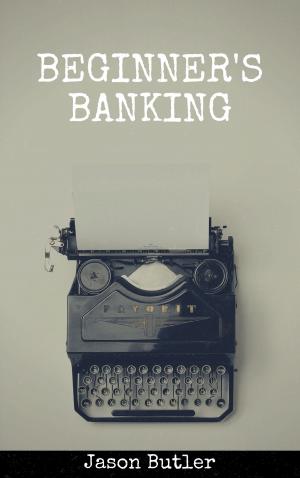 bigCover of the book Beginner's Banking by 