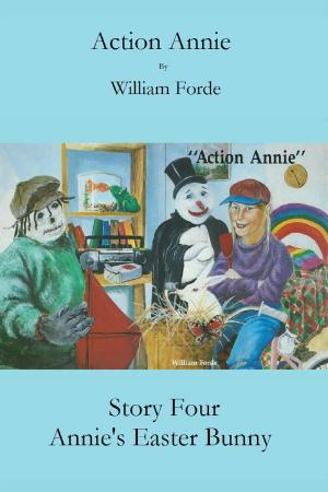 Book cover of Action Annie: Story Four - Annie's Easter Bunny