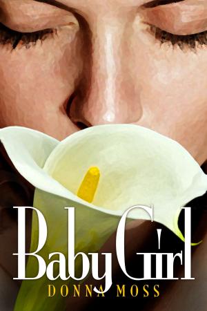 Cover of the book Baby Girl by CS Morgan