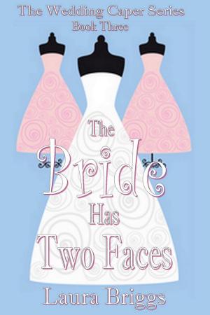 Cover of the book The Bride Has Two Faces by Kimball Dubois