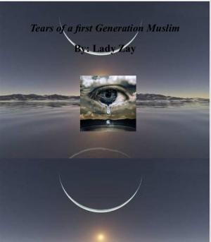 bigCover of the book Tears of a First Generation Muslim by 