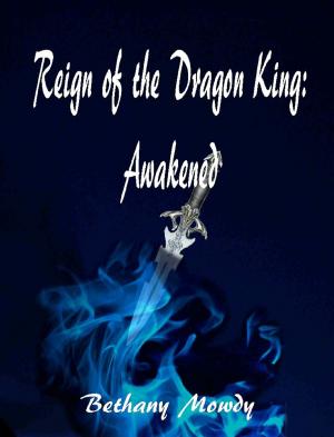 Book cover of Reign of the Dragon King: Awakened