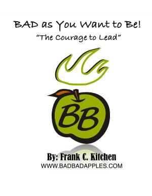 bigCover of the book BAD as You Want to Be! - by 