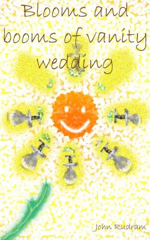 Cover of Blooms And Booms Of Vanity Wedding
