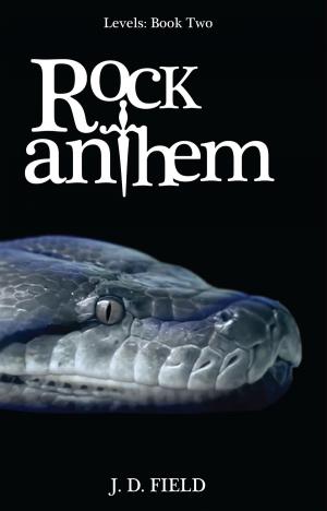 Cover of the book Rock Anthem - Levels # 2 (Urban Fantasy) by Sophia Johnson