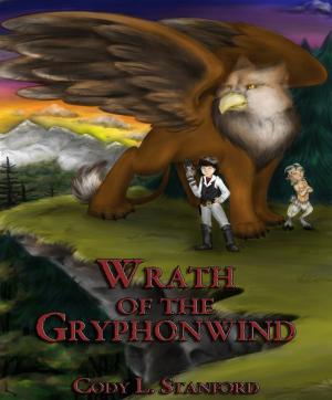 Cover of the book Wrath of the Gryphonwind by Colleen Houck
