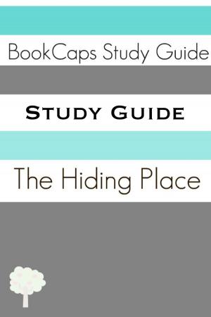 Book cover of Study Guide: The Hiding Place (A BookCaps Study Guide)