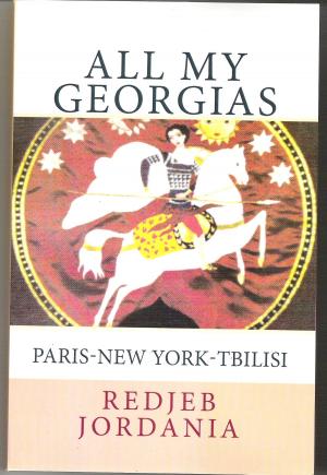 bigCover of the book All My Georgias: Paris-New York-Tbilisi by 