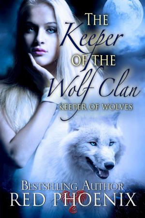Cover of the book The Keeper of the Wolf Clan by SARA WOOD