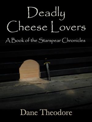 Book cover of Deadly Cheese Lovers