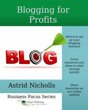 Cover of the book Blogging for Profits by Chittaranjan Dhurat