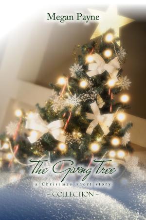 Book cover of The Giving Tree: short stories of Christmas