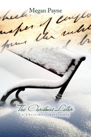 Cover of the book The Christmas Letter: a short story by J. M. McWilliam, Roger Ratcliffe