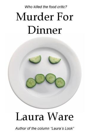 Cover of the book Murder for Dinner by Ann Mehnert