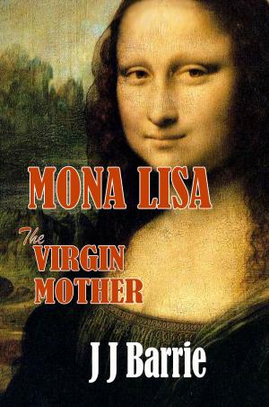 Cover of the book MONA LISA: The Virgin Mother by Sheldon Friedman