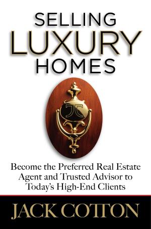 Cover of the book Selling Luxury Homes by Remy de Gourmont