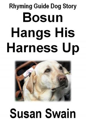 Cover of the book Bosun Hangs His Harness Up by Lisa Manzione