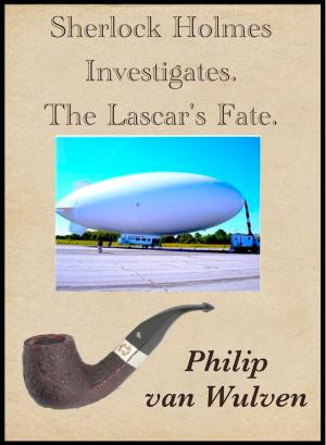 Cover of Sherlock Holmes Investigates. The Lascar's Fate.