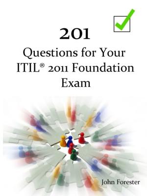Cover of the book 201 Questions for Your ITIL Foundation Exam by 蕭恩．柯維 Sean Covey, 克里斯．麥切斯尼 Chris McChesney, 吉姆．霍林 Jim Huling