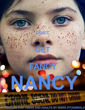 Book cover of Don't Get Fancy Nancy