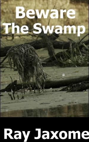 Book cover of Beware The Swamp
