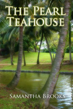 Cover of the book The Pearl Tea House by Tanya Wilde