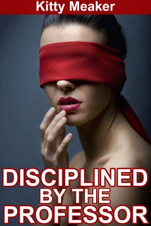 Cover of Disciplined By The Professor